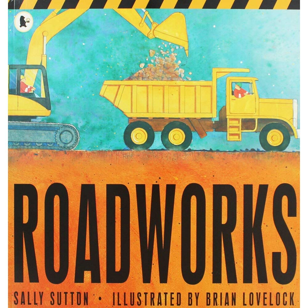 Roadworks - 9781406325379 - Sally Sutton - Walker Childrens Paperbacks - The Little Lost Bookshop