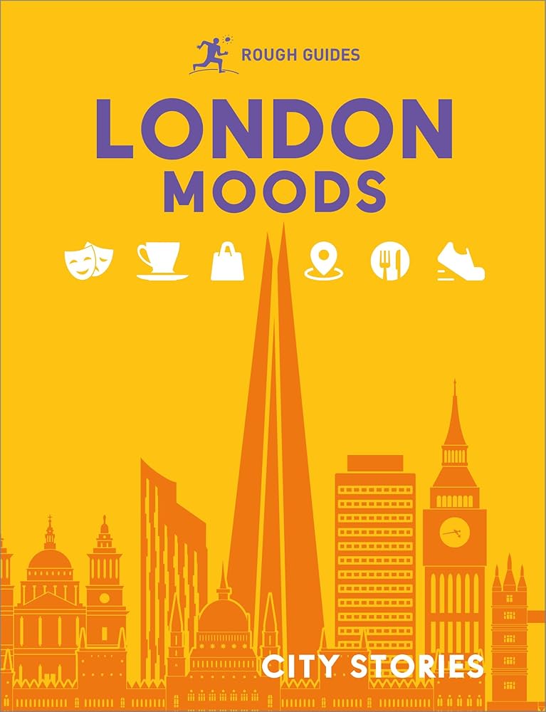 Rough Guides City Stories: London Moods - 9781835293997 - Rough Guides, Joanna Reeves, Amy Hopkins, Rachel Lawrence, Libby Davies - Rough Guides - The Little Lost Bookshop