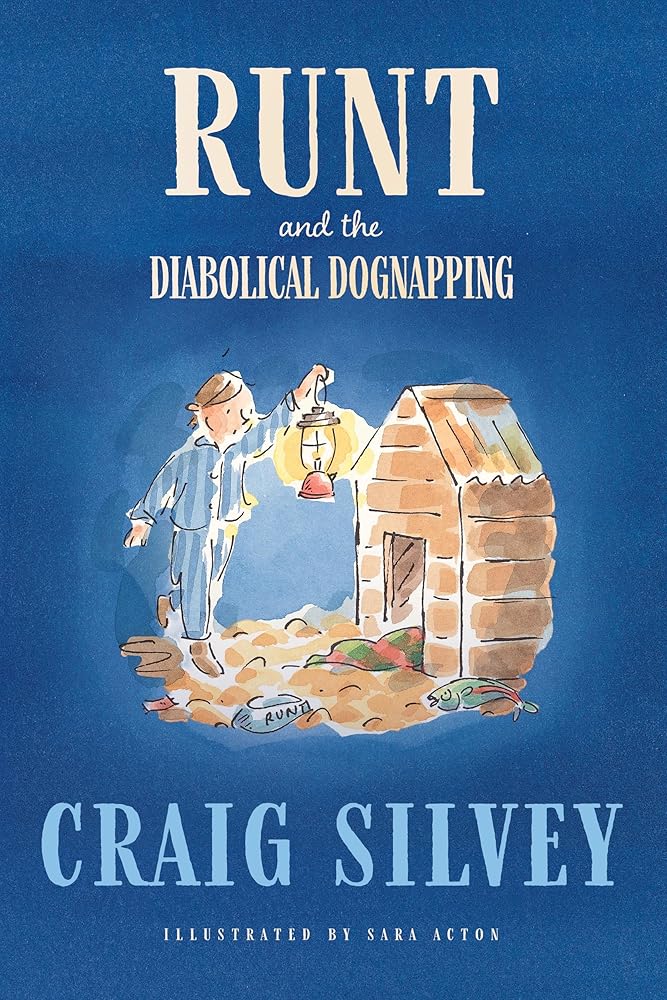 Runt and the Diabolical Dognapping: 2 - 9781761181597 - Craig Silvey, Sara Acton - A & U Children - The Little Lost Bookshop