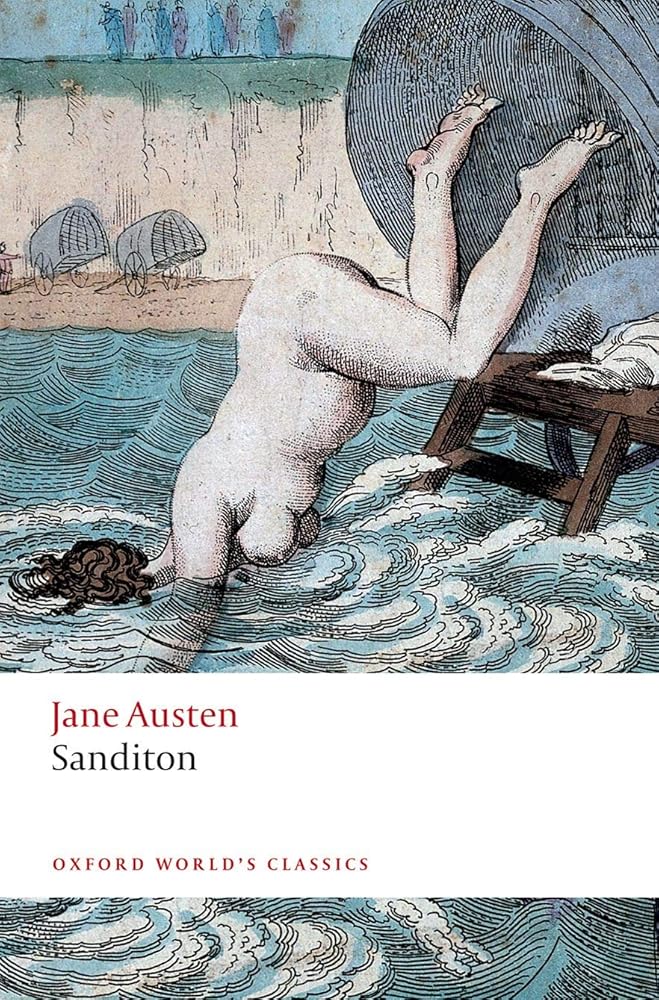 Sanditon (Oxford World's Classics) - 9780198840831 - Jane Austen, Kathryn Sutherland - Oxford University Press - The Little Lost Bookshop