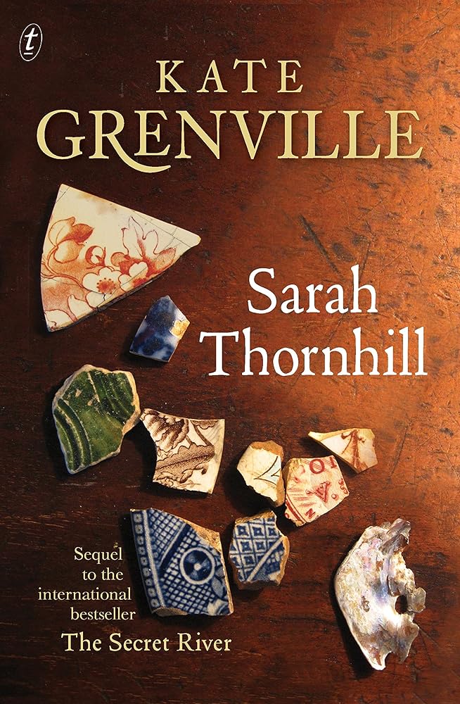 Sarah Thornhill - 9781922079107 - Kate Grenville - Text Publishing - The Little Lost Bookshop