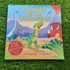 Say Hello To The Dinosaurs - 9781035018376 - The Little Lost Bookshop - The Little Lost Bookshop