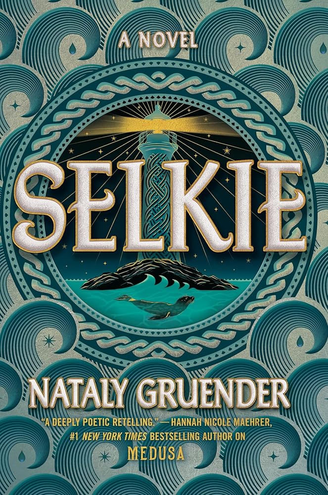 Selkie - 9781538765371 - Nataly Gruender - Grand Central Publishing - The Little Lost Bookshop