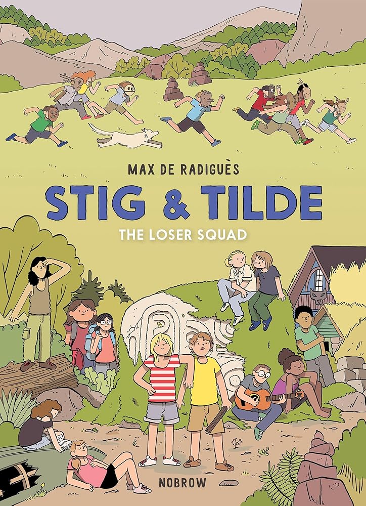Stig & Tilde: The Loser Squad: Stig & Tilde 3 (Stig and Tilde) - 9781910620663 - Max de Radiguès - Nobrow - The Little Lost Bookshop