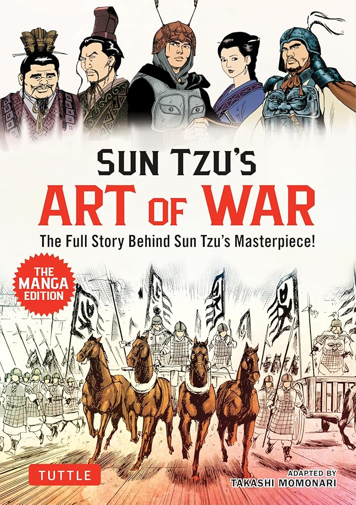 Sun Tzu's Art of War: The Manga Edition: The Full Story Behind Sun Tzu's Masterpiece! - 9784805319543 - Yoshihiro Watanabe, Sun Tzu, Takashi Momonari - Tuttle Publishing - The Little Lost Bookshop