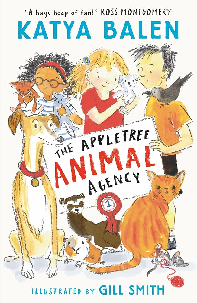 The Appletree Animal Agency - 9781529519181 - Katya Balen, Gill Smith - Walker Books - The Little Lost Bookshop