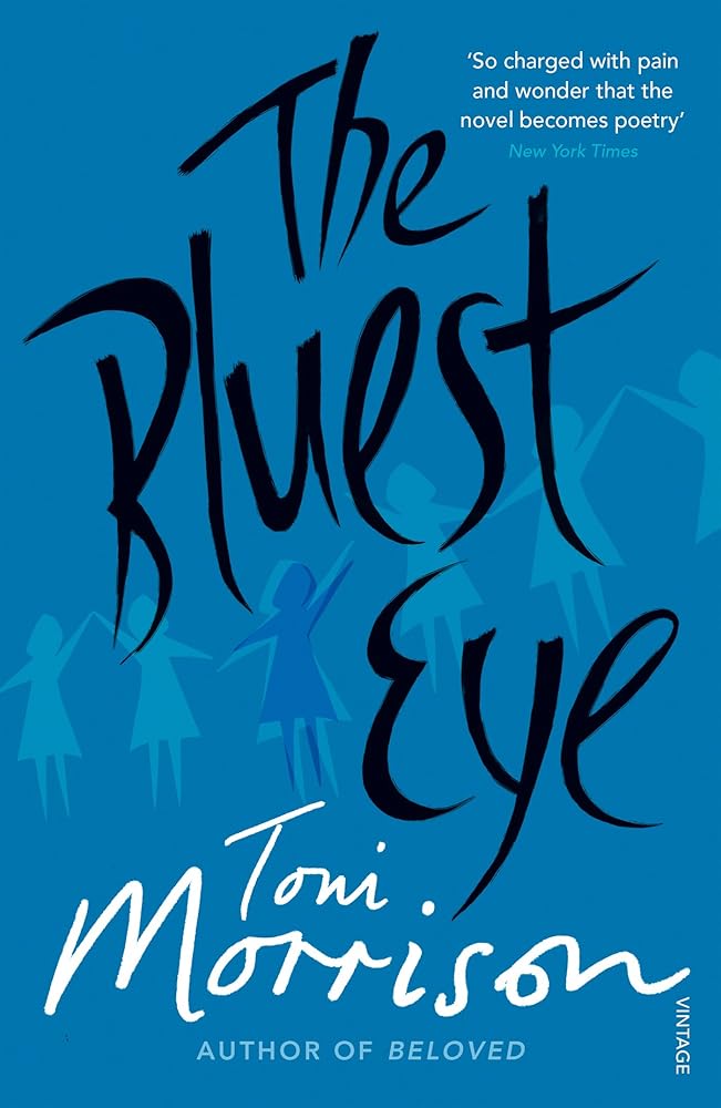 The Bluest Eye - 9780099759911 - Toni Morrison - Vintage - The Little Lost Bookshop