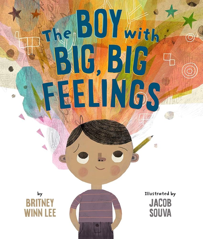 The Boy with Big, Big Feelings (The Big, Big Series, 1) - 9781506454504 - Britney Winn Lee, Jacob Souva - 1517 MEDIA - The Little Lost Bookshop