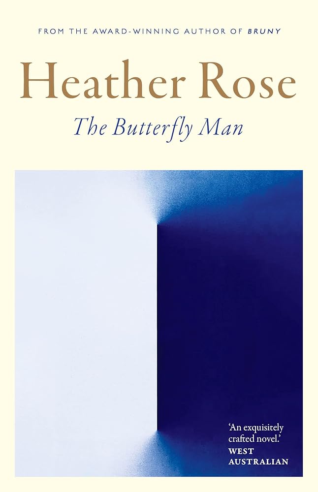 The Butterfly Man - 9781761472244 - Heather Rose - Allen & Unwin - The Little Lost Bookshop
