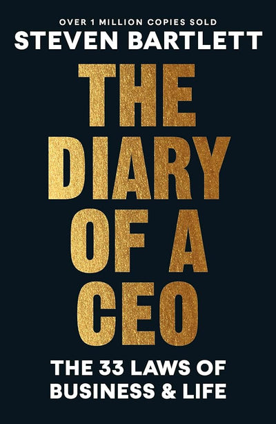 The Diary of a CEO: The 33 Laws of Business and Life - 9781529146523 - Steven Bartlett - Ebury Edge - The Little Lost Bookshop