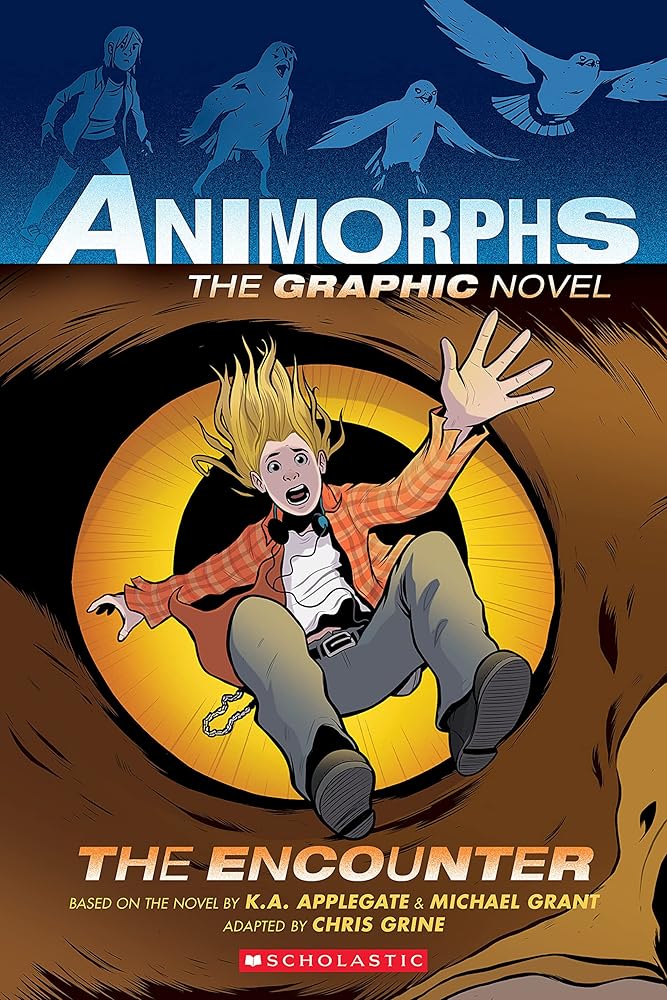 The Encounter: The Graphic Novel (Animorphs 3) - 9781338538403 - Michael Grant, K Applegate, Chris Grine - Scholastic Inc - The Little Lost Bookshop