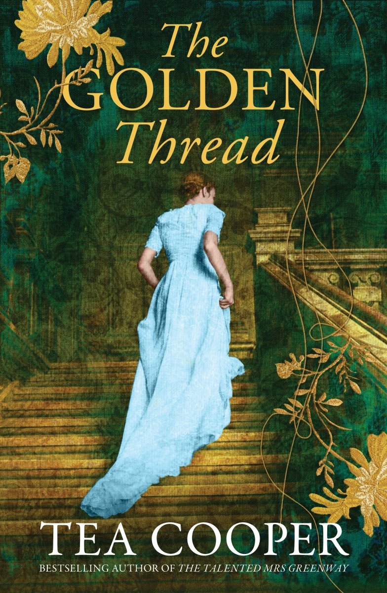 The Golden Thread - 9781038906540 - Tea Cooper - HarperCollins Publishers - The Little Lost Bookshop
