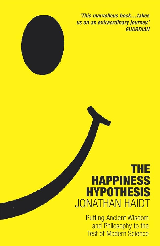 The Happiness Hypothesis: Ten Ways to Find Happiness and Meaning in Life - 9781847943064 - Jonathan Haidt - Random House - The Little Lost Bookshop