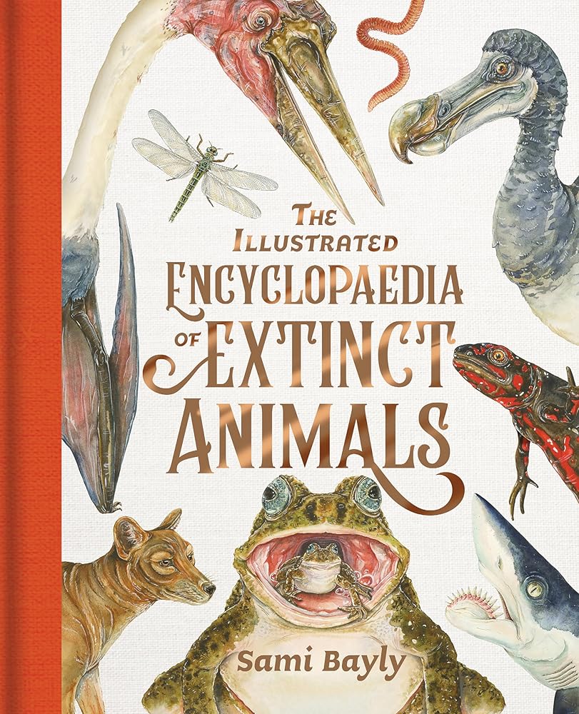 The Illustrated Encyclopaedia of Extinct Animals - 9780734421395 - Sami Bayly - Lothian Children's Books - The Little Lost Bookshop