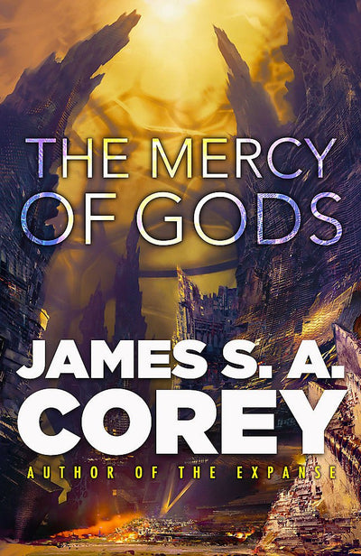 The Mercy of Gods - 9780356517803 - James S. A. Corey - Little Brown - The Little Lost Bookshop