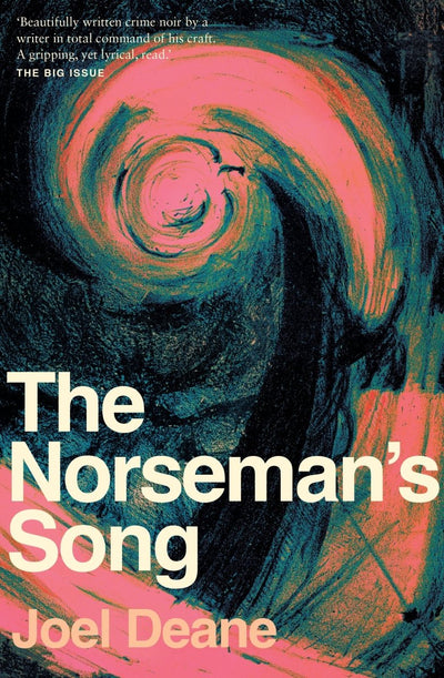 The Norseman's Song - 9781763509207 - Joel Deane - Hunter Publishers - The Little Lost Bookshop