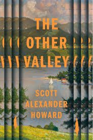 The Other Valley - 9781838959630 - Scott Alexander Howard - Atlantic - The Little Lost Bookshop
