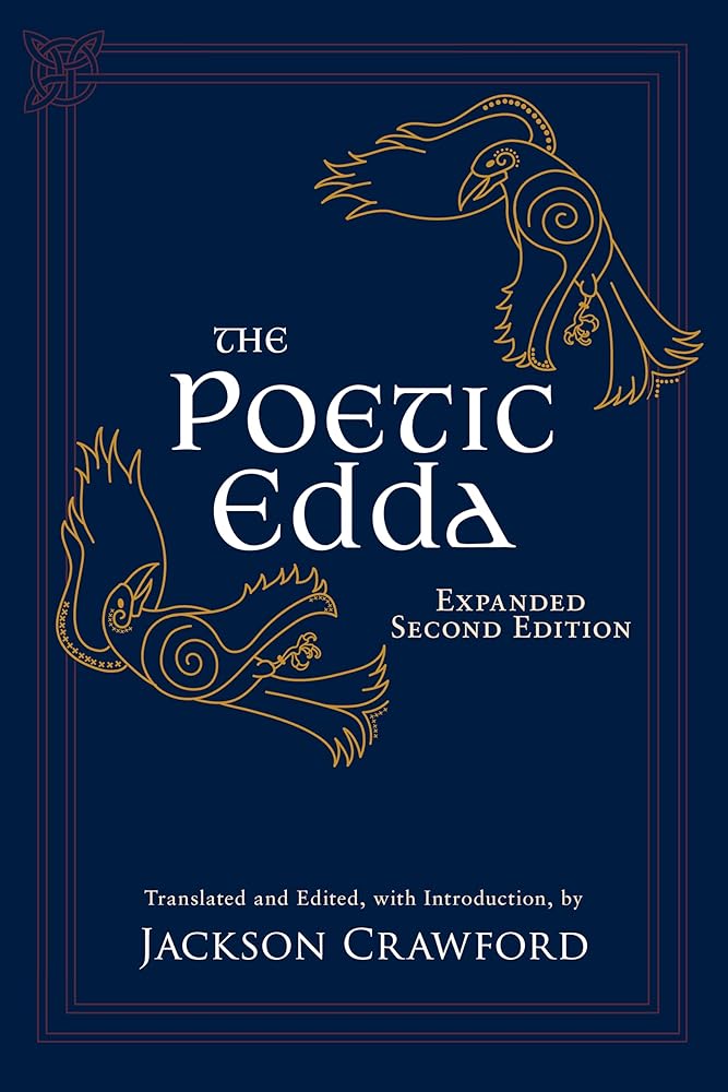The Poetic Edda: Expanded Second Edition: Stories of the Norse Gods and Heroes - 9781647922498 - Jackson Crawford - Hackett Publishing Company, Inc. - The Little Lost Bookshop