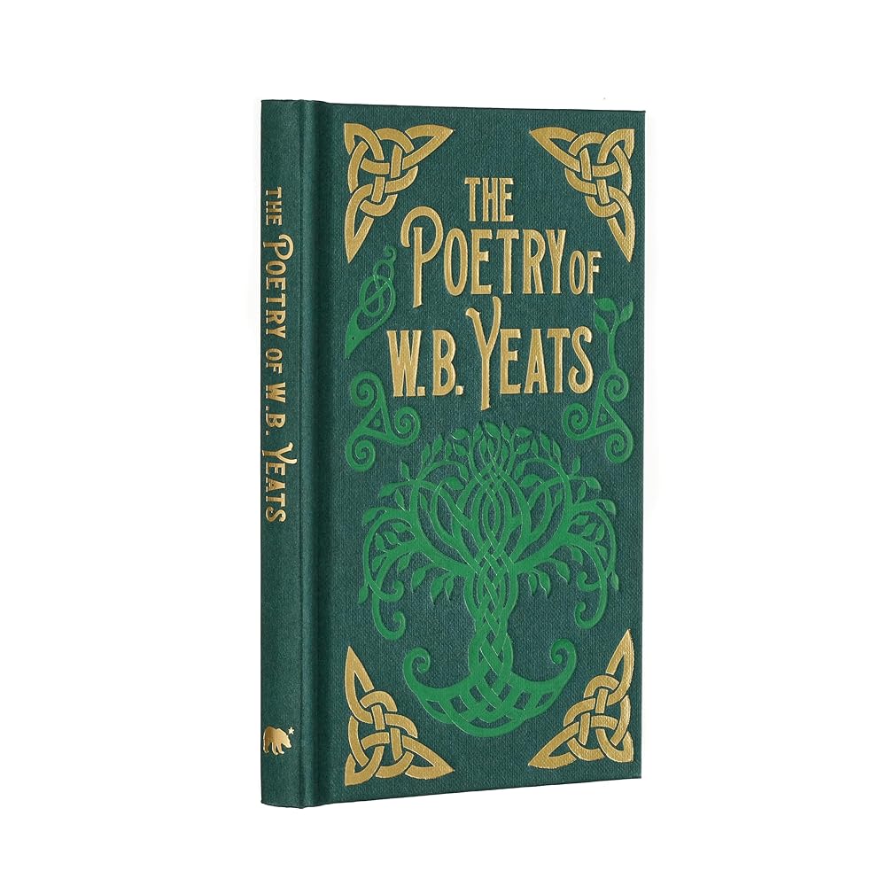 The Poetry of W. B. Yeats: Gilded Pocket Edition (Arcturus Ornate Classics) - 9781398829916 - W.B. Yeats - Arcturus Publishing Ltd - The Little Lost Bookshop