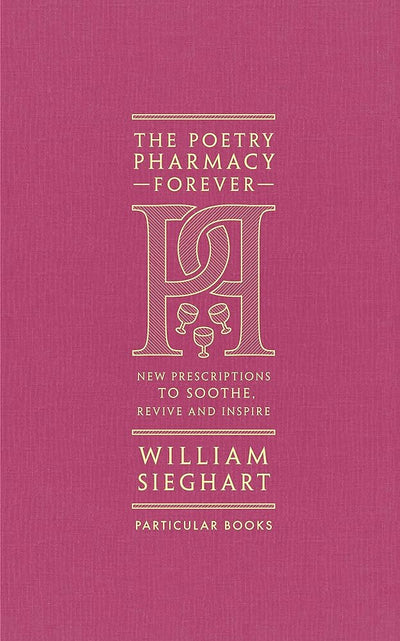 The Poetry Pharmacy Forever - 9780241611289 - William Sieghart - Penguin - The Little Lost Bookshop