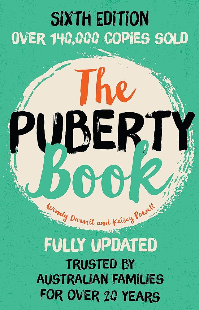 The Puberty Book (6th Edition) - 9780733635496 - Wendy Darvill - Hachette Australia - The Little Lost Bookshop