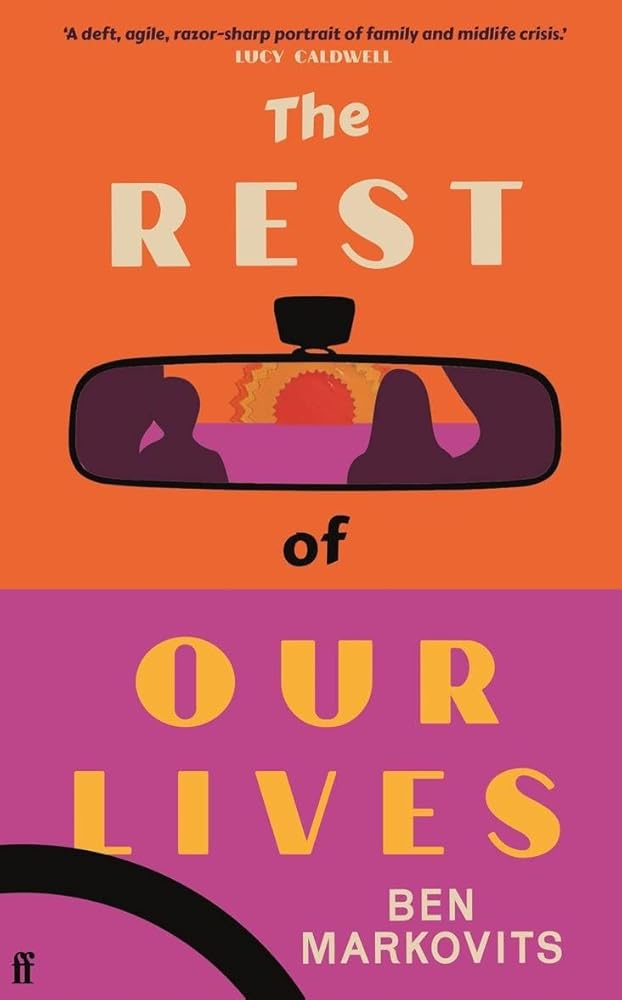 The Rest Of Our Lives - 9780571402403 - Benjamin Markovits - Faber Fiction - The Little Lost Bookshop