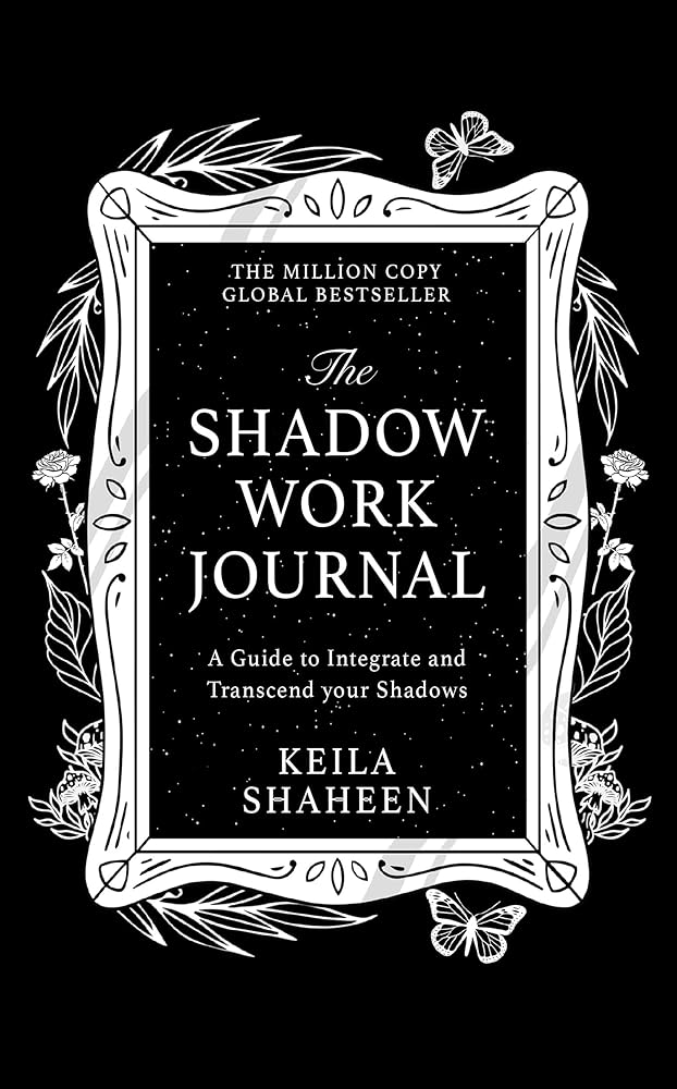 The Shadow Work Journal - 9780008696283 - Keila Shaheen - Harper Collins - The Little Lost Bookshop