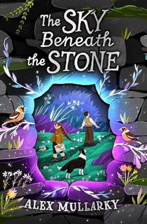 The Sky Beneath the Stone - 9781782507871 - Alex Mullarky - Floris Books - The Little Lost Bookshop