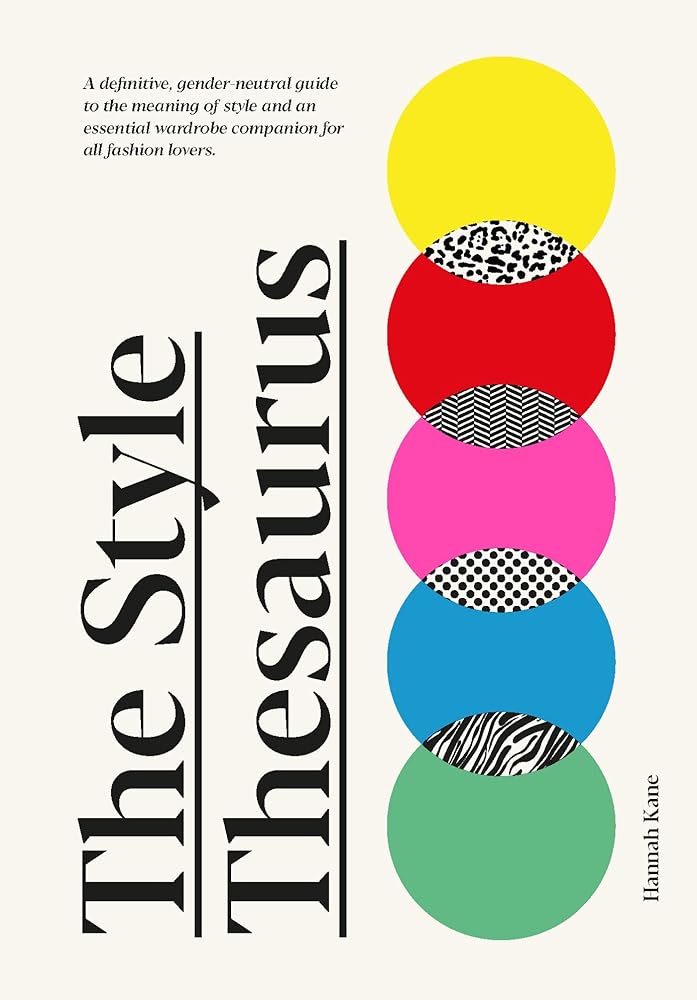 The Style Thesaurus - 9781529421873 - Hannah Kane - Laurence King Publishing - The Little Lost Bookshop