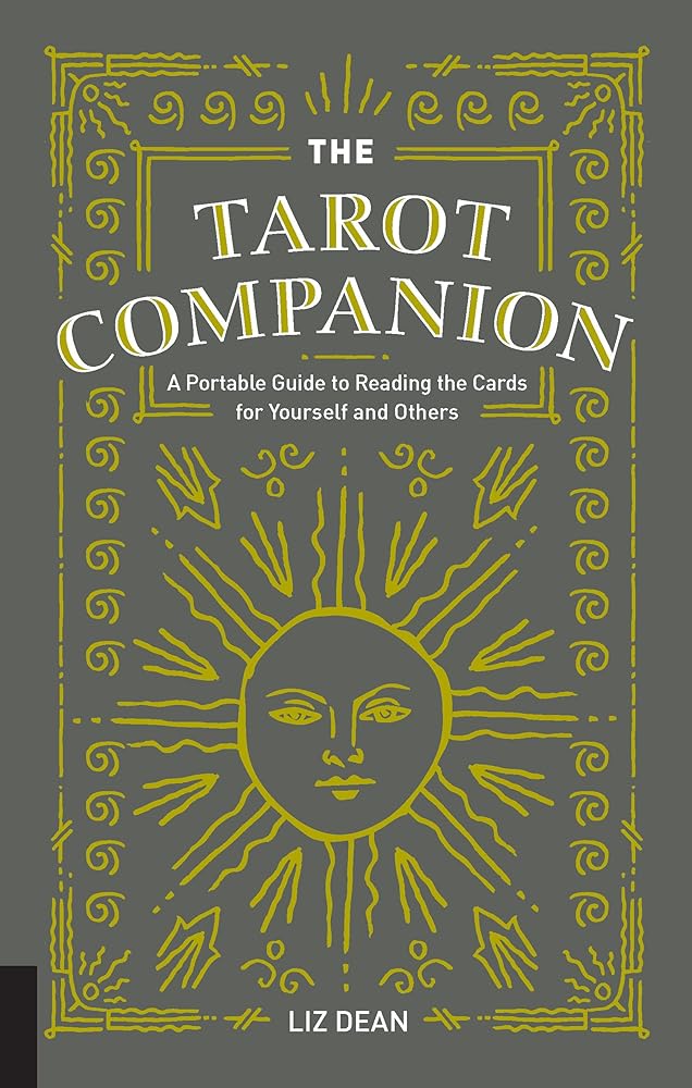 The Tarot Companion: A Portable Guide to Reading the Cards for Yourself and Others - 9781592338214 - Liz Dean - Fair Winds Press - The Little Lost Bookshop