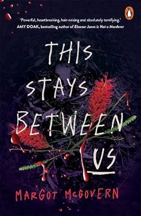 This Stays Between Us - 9781761346286 - Margot McGovern - Penguin - The Little Lost Bookshop