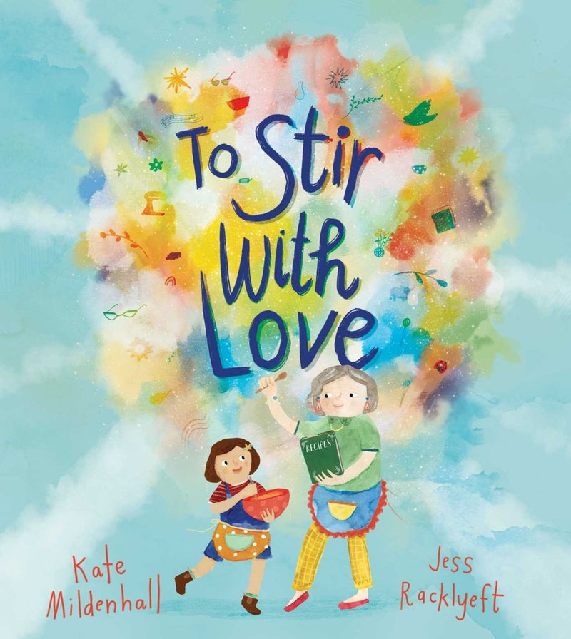 To Stir with Love - 9781761426391 - Kate Mildenhall - Simon & Schuster Australia - The Little Lost Bookshop