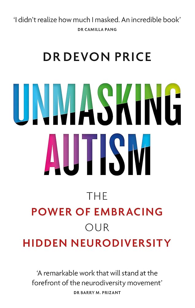 Unmasking Autism - 9781800960558 - Hachette - The Little Lost Bookshop