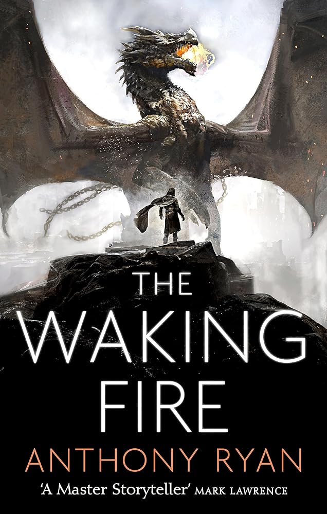 Waking Fire (The Draconis Memoria) - 9780356506364 - Anthony Ryan - Orbit - The Little Lost Bookshop