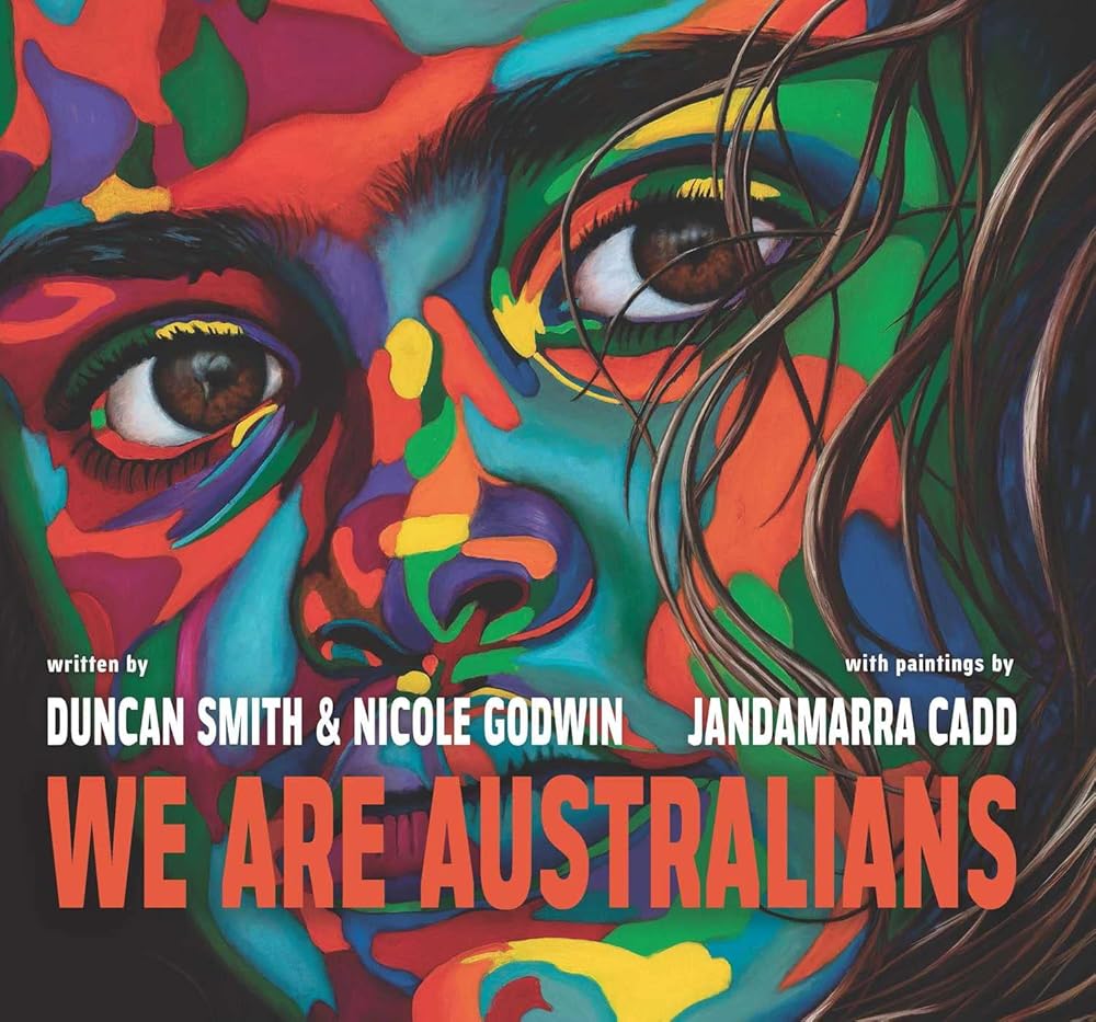 We Are Australians - 9781742036328 - Duncan Smith, Nicole Godwin, Jandmarra Cadd - Wild Dog - The Little Lost Bookshop