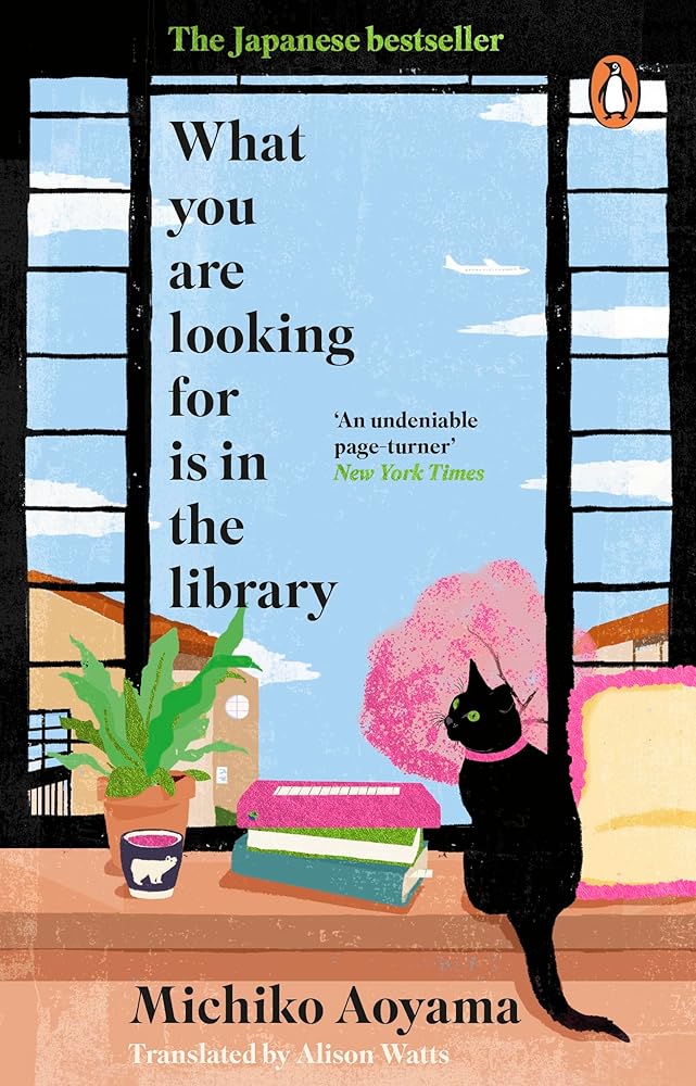 What you are looking for is in the library - 9781804994139 - Michiko Aoyama - Random House Uk - The Little Lost Bookshop