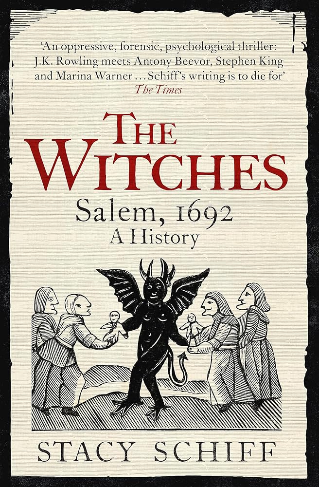 Witches The Salem 1692 - 9781474602266 - Stacy Schiff - Weidenfeld & Nicolson - The Little Lost Bookshop