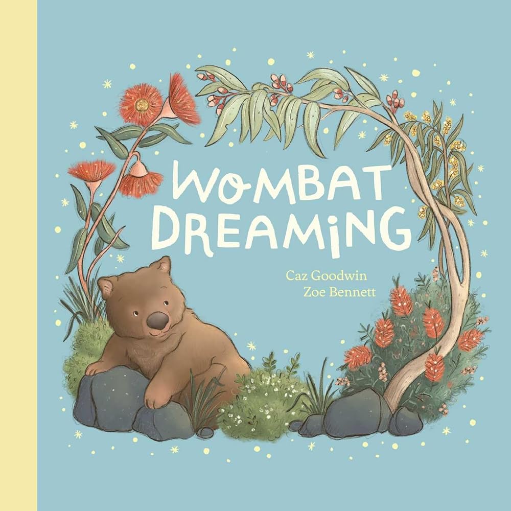 Wombat Dreaming - 9781923046603 - Caz Goodwin, Zoe Bennett - Affirm Kids - The Little Lost Bookshop
