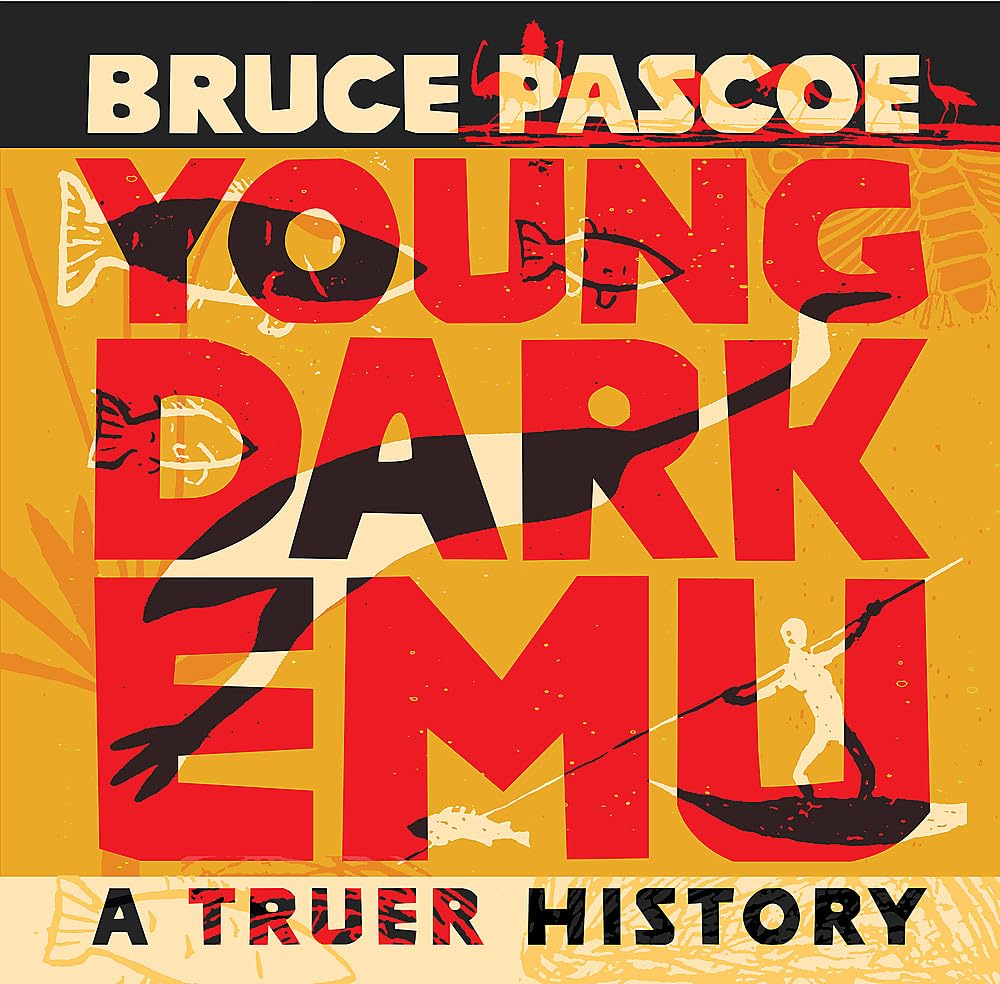 Young Dark Emu - 9781922777508 - Bruce Pascoe - Magabala - The Little Lost Bookshop
