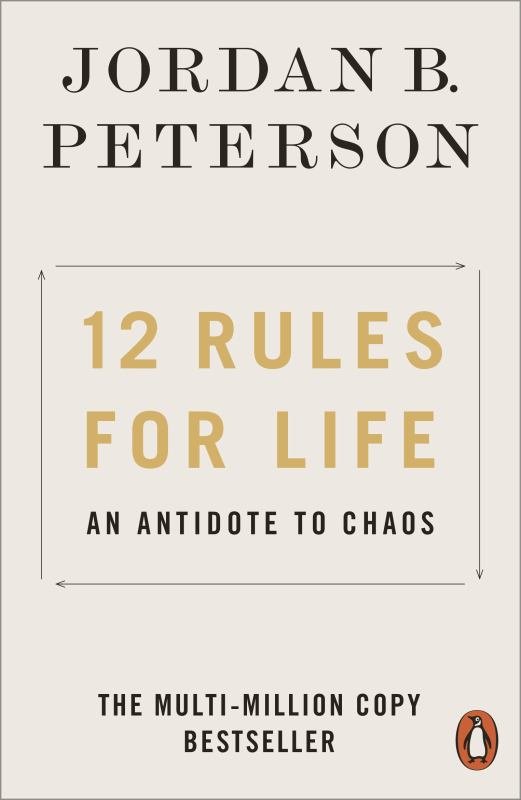12 Rules for Life: An Antidote to Chaos (PB) - 9780141988511 - Jordan B. Peterson - Penguin - The Little Lost Bookshop