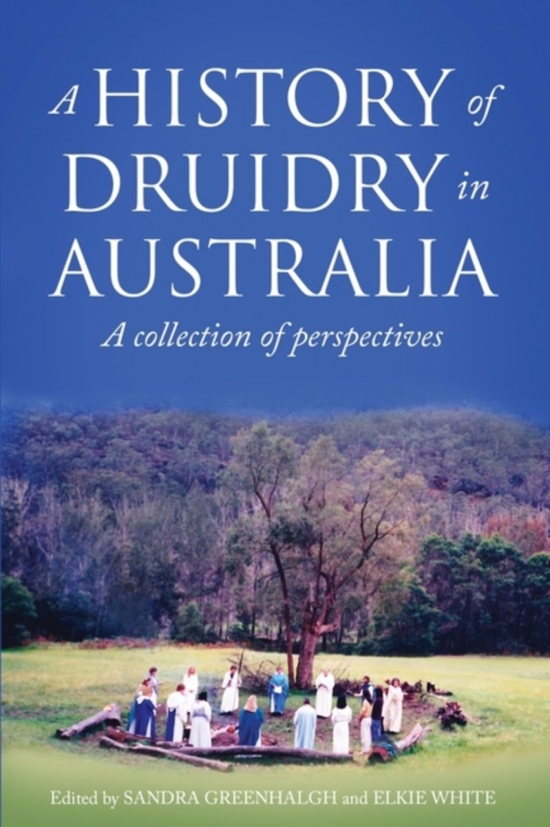 A History of Druidry in Australia