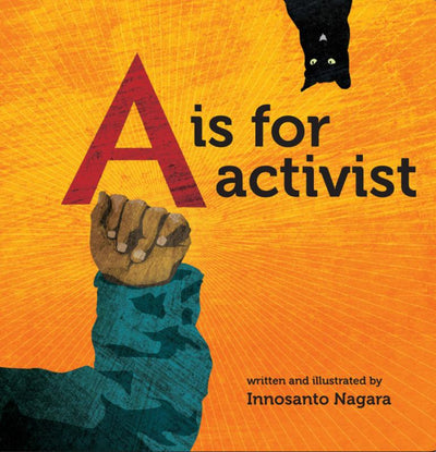 A is For Activist (Board) - 9781609805395 - Seven Stories Press - The Little Lost Bookshop