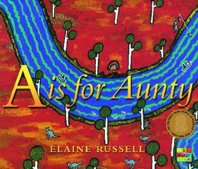 A is for Aunty - 9780733308727 - Elaine Rusell - HarperCollins Australia - The Little Lost Bookshop