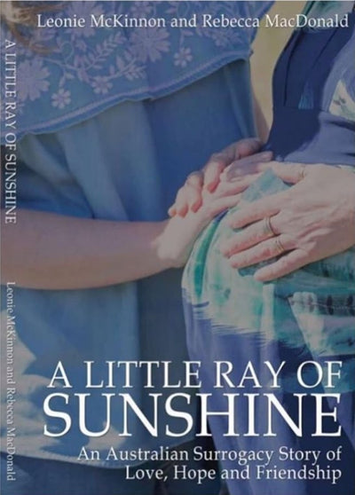 A Little Ray of Sunshine - 9781922340146 - Leonie McKinnon, Rebecca MacDonald - Ocean Reeve Publishing - The Little Lost Bookshop