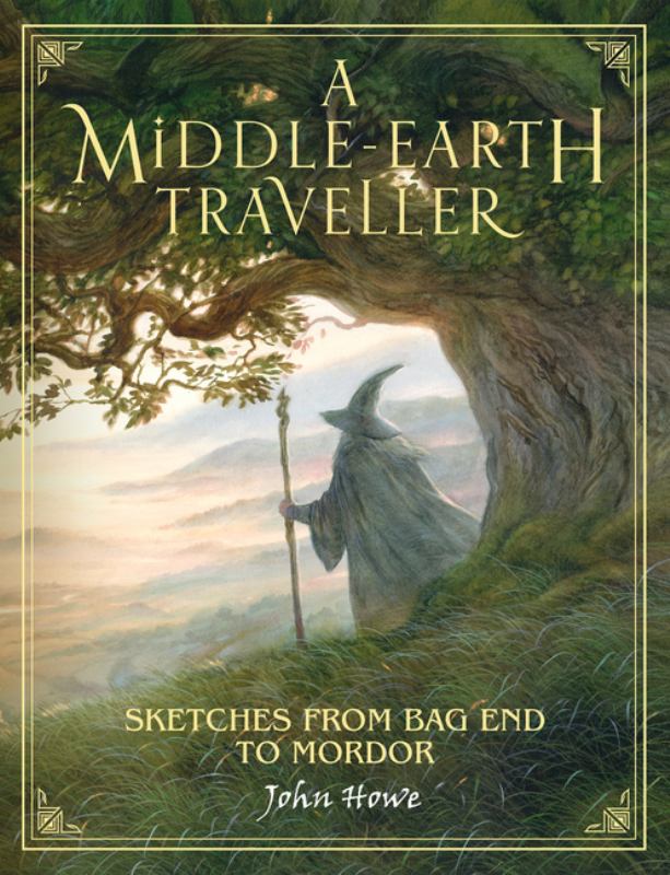 A Middle-Earth Traveller: Sketches From Bag End To Mordor - 9780008226770 - John Howe - HarperCollins - The Little Lost Bookshop