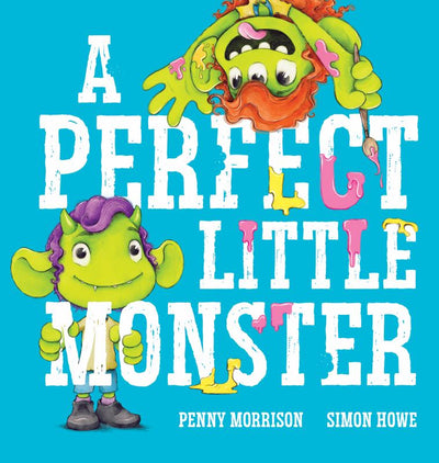 A Perfect Little Monster - 9781742999944 - Scholastic Australia - The Little Lost Bookshop