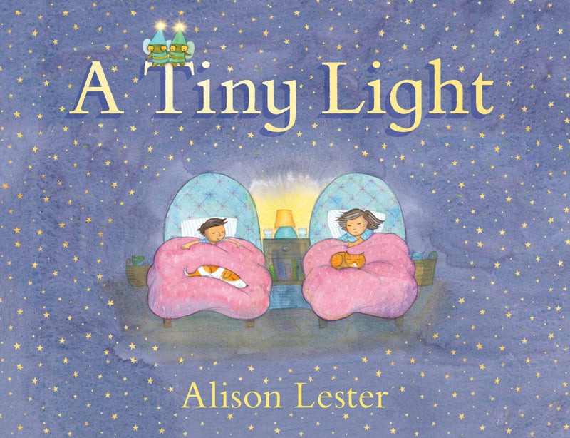 A Tiny Light - 9780702265655 - Alison Lester - University of Queensland Press - The Little Lost Bookshop