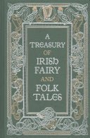 A Treasury of Irish Fairy and Folk Tales (Leather Bound) - 9781435161368 - VARIOUS - Barnes & Noble - The Little Lost Bookshop