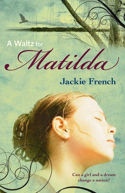 A Waltz for Matilda (#1 Matilda Saga) - 9780732290214 - Jackie French - HarperCollins - The Little Lost Bookshop