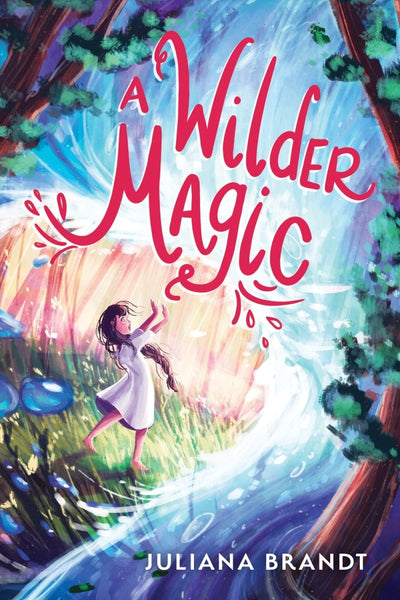 A Wilder Magic - 9781728245737 - Brandt, Juliana - Sourcebooks Inc - The Little Lost Bookshop